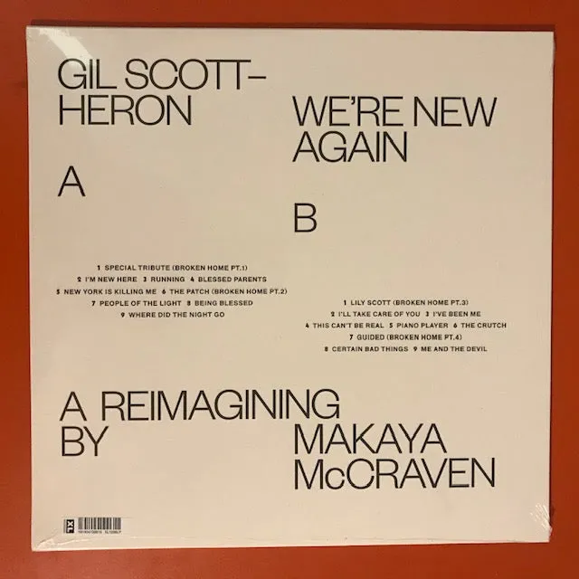 Gil Scott-Heron and Makaya McCraven – We're New Again: a Reimagining by Makaya McCraven – New LP