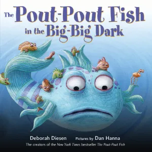 Pout Pout Fish and the Big Big Dark